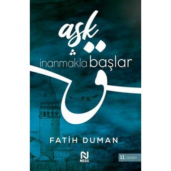 Aşk Inanmakla Başlar Fatih Duman