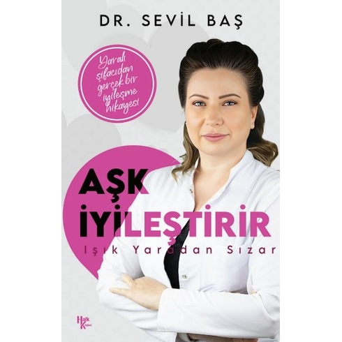 Aşk Iyileştirir Sevil Baş