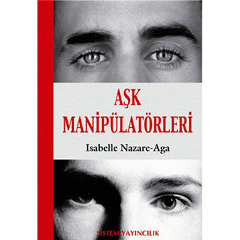 Aşk Manipülatörleri Isabelle Nazare-Aga