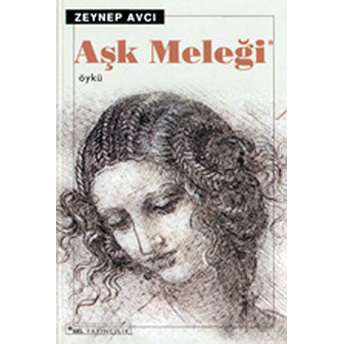 Aşk Meleği Zeynep Avcı