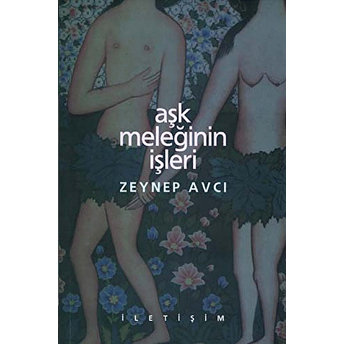 Aşk Meleğinin Işleri Zeynep Avcı