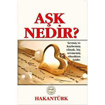 Aşk Nedir