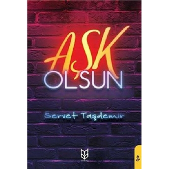 Aşk Olsun Servet Taşdemir