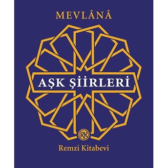 Aşk Şiirleri Mevlana