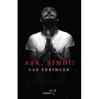 Aşk Şimdi! Can Perimcek