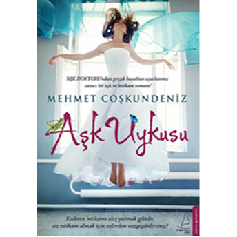 Aşk Uykusu Mehmet Coşkundeniz