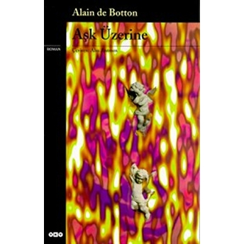 Aşk Üzerine Alain De Botton