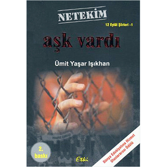 Aşk Vardı Ümit Yaşar Işıkhan