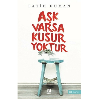 Aşk Varsa Kusur Yoktur Fatih Duman