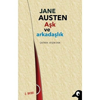 Aşk Ve Arkadaşlık-Jane Austen