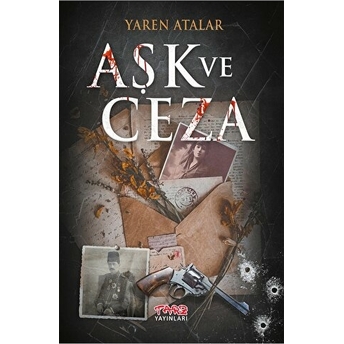 Aşk Ve Ceza Yaren Atalar