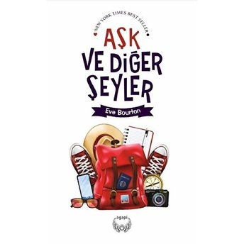 Aşk Ve Diğer Şeyler Eve Bourton