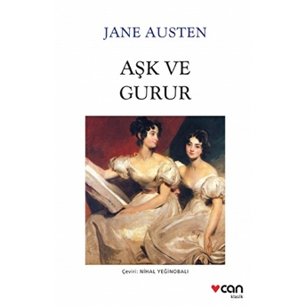 Aşk Ve Gurur (Beyaz Kapak) Jane Austen