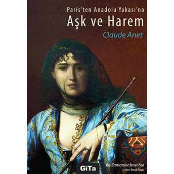 Aşk Ve Harem Claude Anet