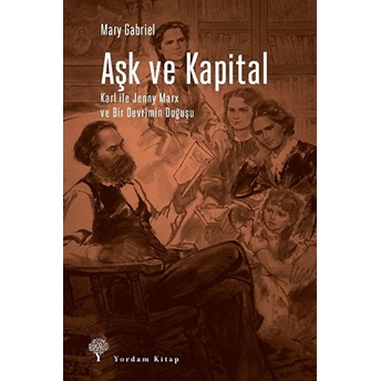 Aşk Ve Kapital Mary Gabriel