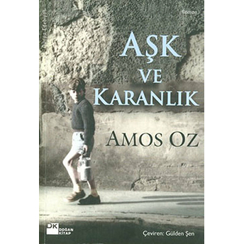 Aşk Ve Karanlık Amos Oz