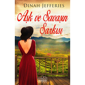 Aşk Ve Savaşın Şarkısı (Ciltli) Dinah Jefferies