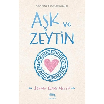 Aşk Ve Zeytin Jenna Evans Welch