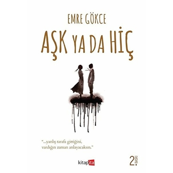 Aşk Ya Da Hiç Emre Gökce