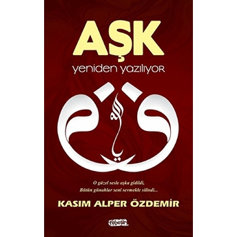 Aşk Yeniden Yazılıyor Kasım Alper Özdemir