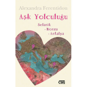 Aşk Yolculuğu Alexandra Ferentidou