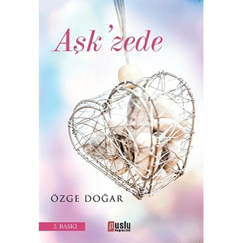 Aşk’zede Özge Doğar