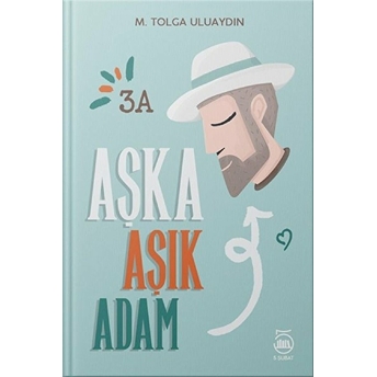 Aşka Aşık Adam