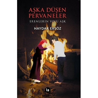 Aşka Düşen Pervaneler Haydar Ersöz