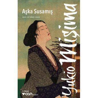 Aşka Susamış Yukio Mişima