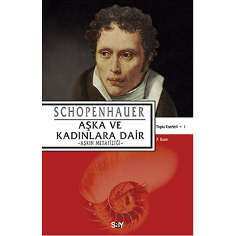 Aşka Ve Kadınlara Dair Arthur Schopenhauer