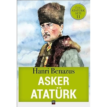 Asker Atatürk Hanri Benazus