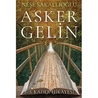 Asker Gelin - Neşe Sakallıoğlu