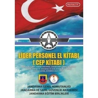 Askeri Sınav Kitapları Jandarma Genel Komutanlığı Lider Personele El Kitabı Komisyon