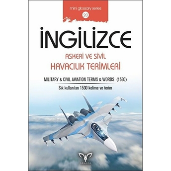 Askeri Ve Sivil Havacılık Terimleri - Mahmut Sami Akgün