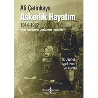 Askerlik Hayatım Ali Çetinkaya