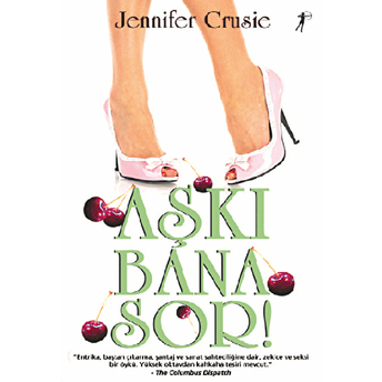 Aşkı Bana Sor Jennifer Crusie