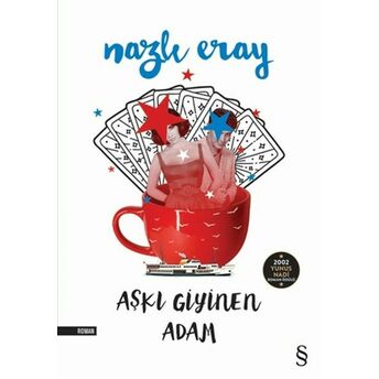 Aşkı Giyinen Adam Nazlı Eray