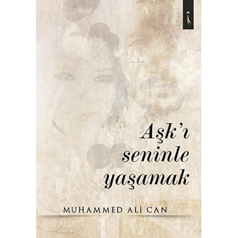 Aşk'ı Seninle Yaşamak