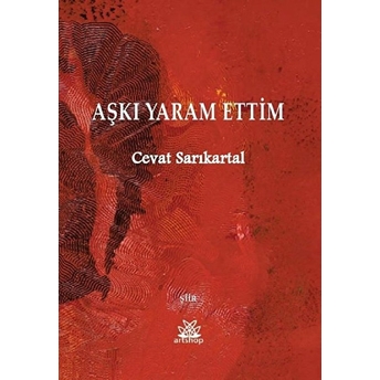 Aşkı Yaram Ettim