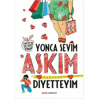 Aşkım Diyetteyim Yonca Sevim