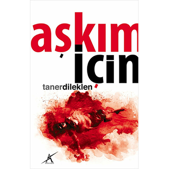 Aşkım Için Taner Dileklen