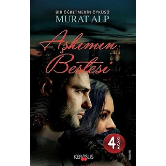 Aşkımın Bestesi - Murat Alp