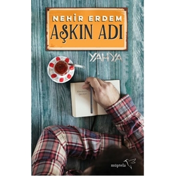 Aşkın Adı Nehir Erdem