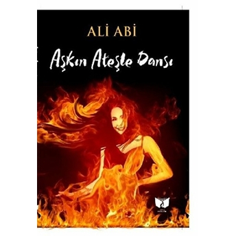 Aşkın Ateşle Dansı Ali Abi,Yunus Bingöl