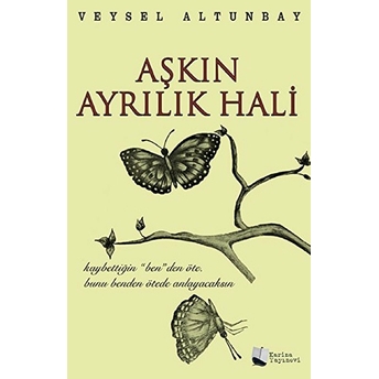 Aşkın Ayrılık Hali-Veysel Altunbay