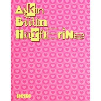 Aşkın Bütün Harflerine