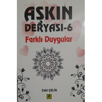 Aşkın Deryası 6 Zeki Çelik