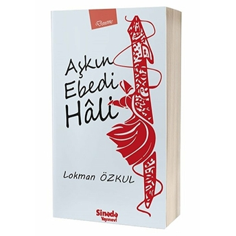 Aşkın Ebedi Hali