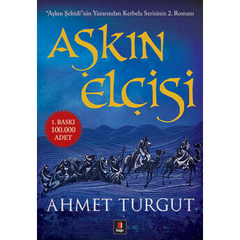 Aşkın Elçisi Ahmet Turgut