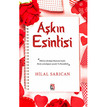 Aşkın Esintisi - Hilal Sarıcan